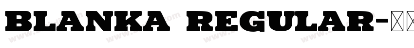Blanka Regular字体转换